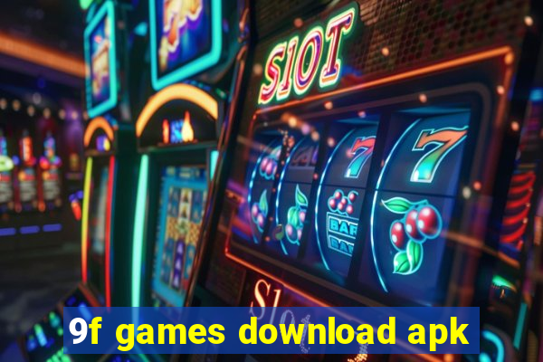 9f games download apk